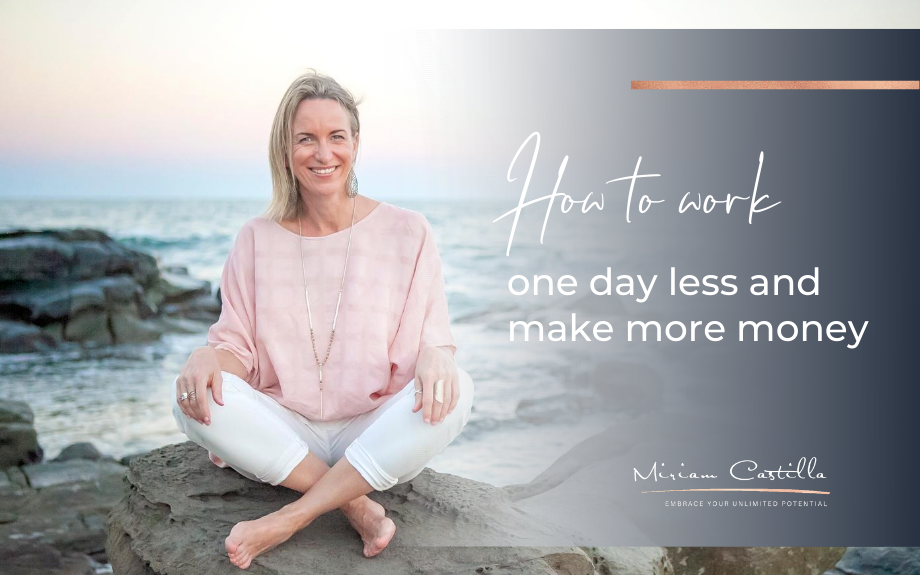 How to work one day less and make more money