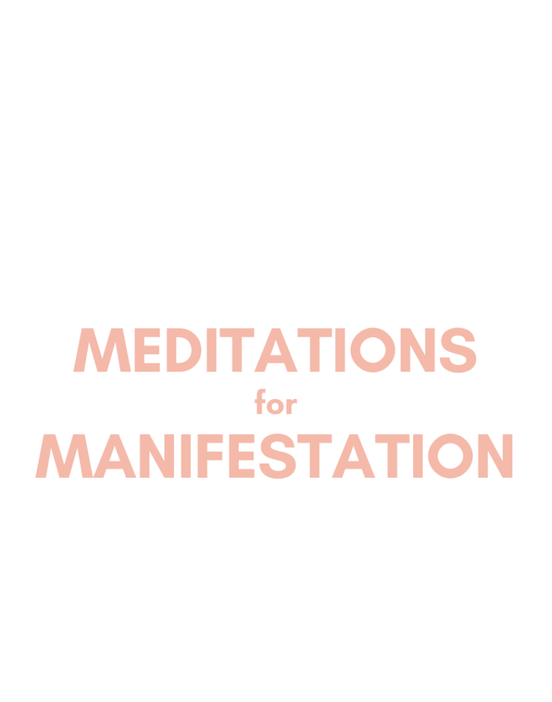 Manifestation Meditations Text _transparent