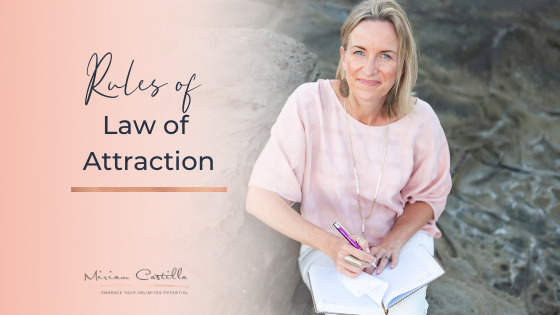 Law of Attraction Rules for Beginners – 5 things you need to know
