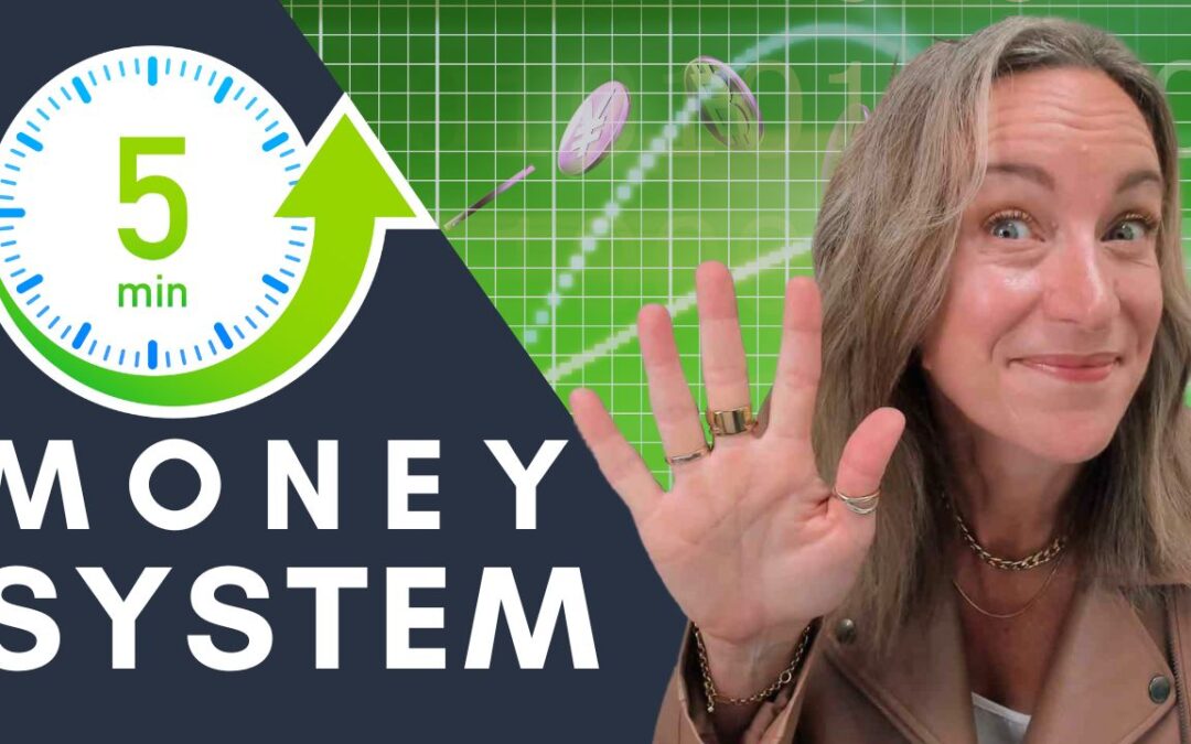 How to take control of your money in 5min a week! (A Simple Personal Finance System for Business Owners)